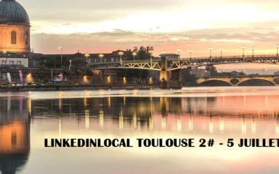 Com Un Rêve en conférence avec LinkedIn Local Toulouse le 5 juillet !