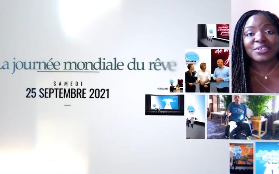 Programme exceptionnel : Journée mondiale du rêve 2021